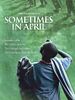 Sometimes in april posteri