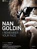 Nan Goldin - I Remember Your Face posteri