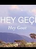 Hey Geçi posteri