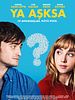 Ya Aşksa posteri