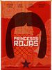 Princesas Rojas posteri