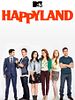Happyland posteri