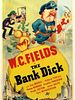 The Bank Dick posteri