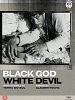 Black God, White Devil posteri