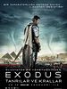 Exodus: Tanrılar ve Krallar posteri