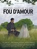 Fou d'amour posteri