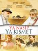 Ya Nasip Ya Kısmet posteri