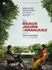 Les Beaux Jours d'Aranjuez posteri