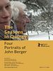 The Seasons in Quincy: Four Portraits of John Berger posteri