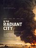 In the Radiant City posteri
