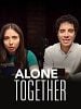 Alone Together posteri