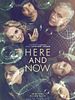 Here and Now posteri