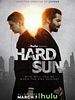 Hard Sun posteri