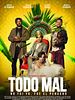 Todo Mal posteri