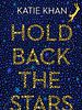 Hold Back The Stars posteri