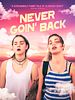 Never Goin' Back posteri