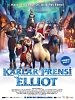 Karlar Prensi Elliot posteri