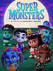 Super Monsters posteri