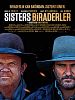Sisters Biraderler posteri
