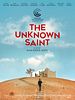 The Unknown Saint posteri