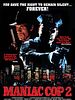 Maniac Cop 2 posteri
