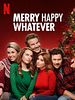 Merry Happy Whatever posteri