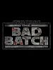 Star Wars: The Bad Batch posteri