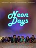 Neon Days posteri