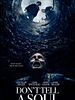 Don't Tell A Soul posteri