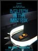 A Glitch In The Matrix posteri