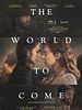 The World To Come posteri