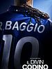 Baggio: İlahi At Kuyruğu posteri