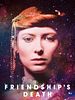 Friendship's death posteri