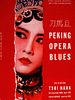 Peking Opera Blues posteri