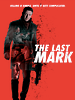 The Last Mark posteri