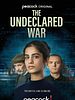The Undeclared War posteri