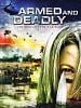 Armed and Deadly posteri