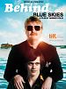 Behind Blue Skies posteri