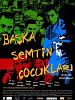 Başka Semtin Çocukları posteri