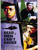 Dead Men Can't Dance posteri