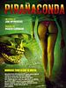 Piranhaconda posteri