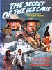 Secret of the ice cave posteri