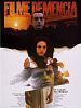 Filme Demência posteri