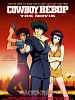 Cowboy Bebop: The Movie posteri
