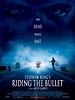 Riding the Bullet posteri