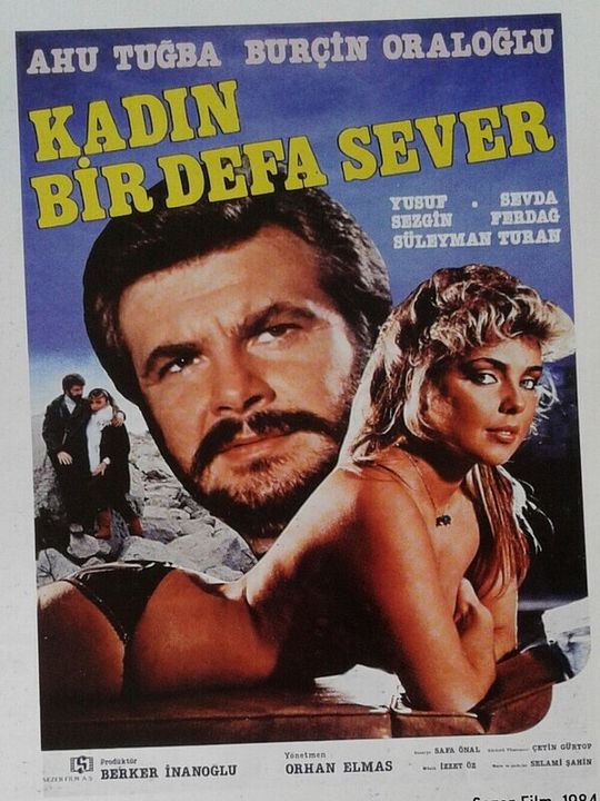 Kadın Bir Defa Sever : Afiş