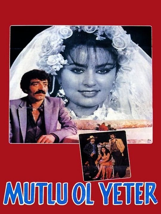 Mutlu Ol Yeter : Afiş