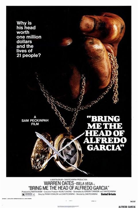 Bring Me the Head of Alfredo Garcia : Afiş