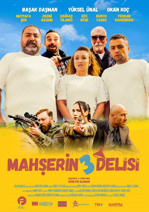 Mahşerin Üç Delisi : Afiş