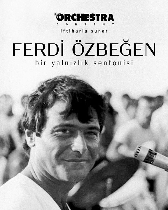 Ferdi Özbeğen Filmi : Afiş